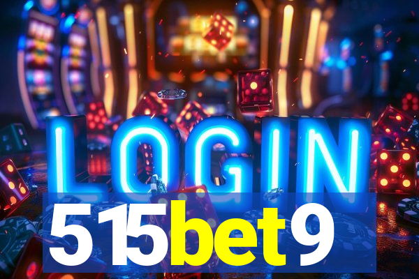 515bet9