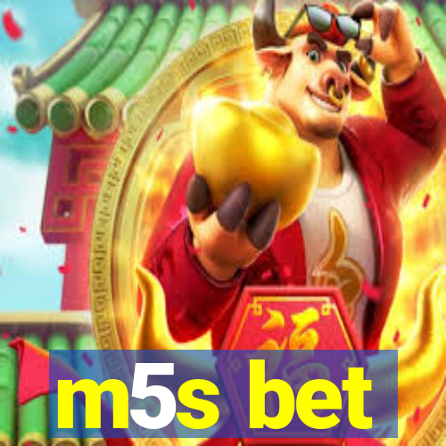 m5s bet