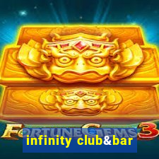 infinity club&bar