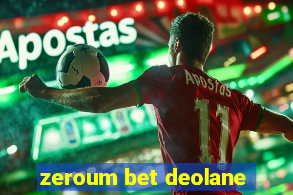 zeroum bet deolane