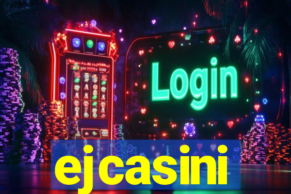 ejcasini