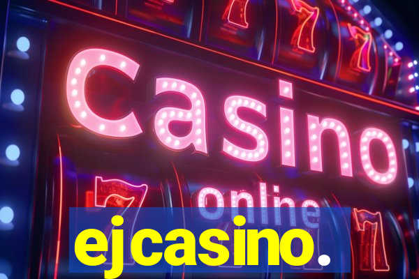 ejcasino.