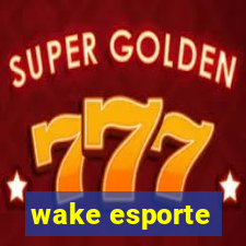 wake esporte