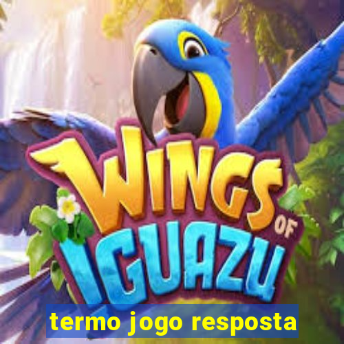 termo jogo resposta