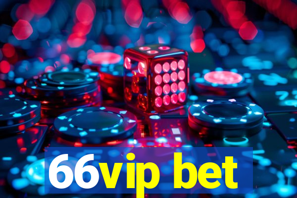 66vip bet