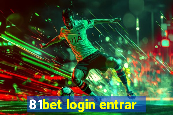 81bet login entrar