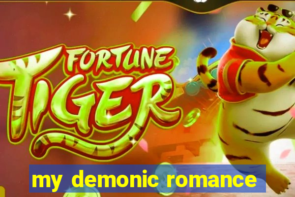 my demonic romance