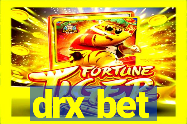 drx bet