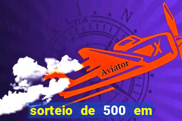 sorteio de 500 em cash toda segunda feira novibet como funciona