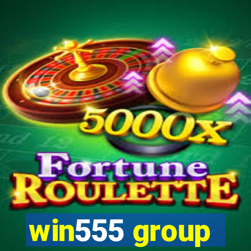 win555 group