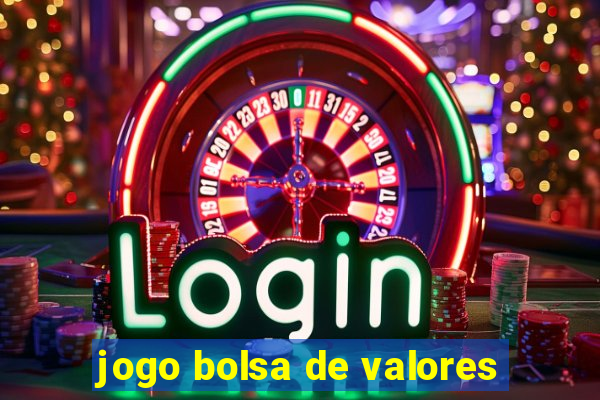 jogo bolsa de valores