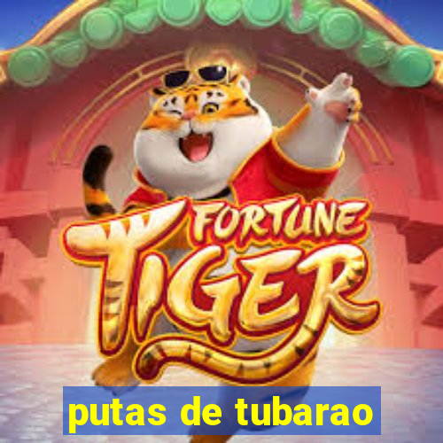 putas de tubarao