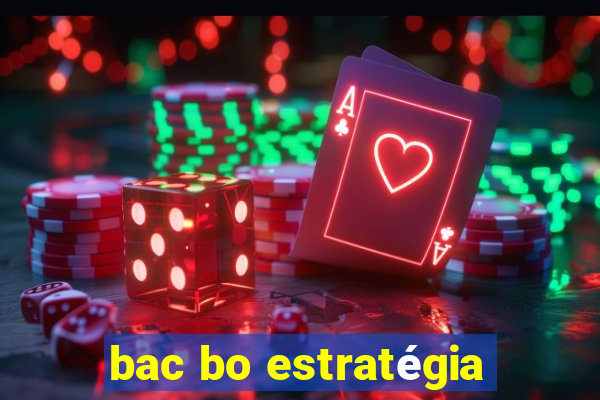 bac bo estratégia