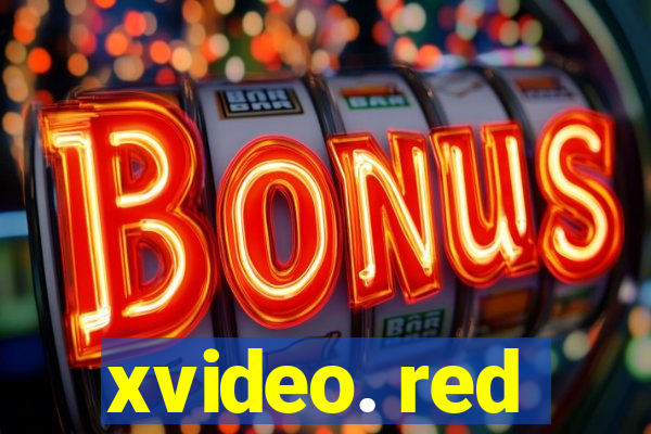 xvideo. red