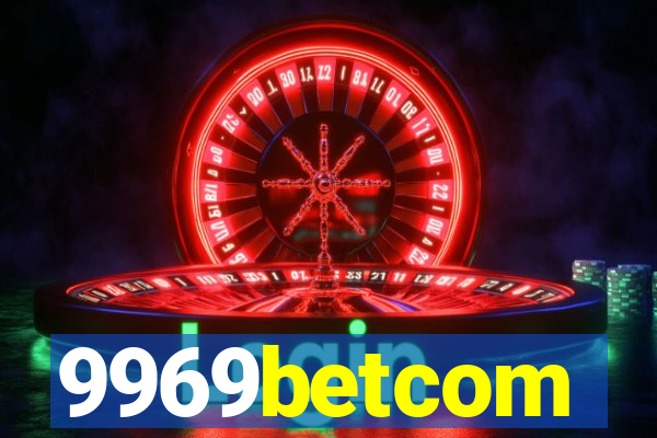 9969betcom