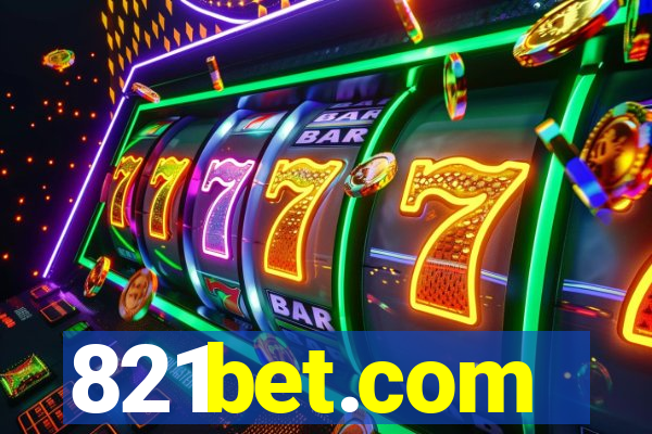 821bet.com