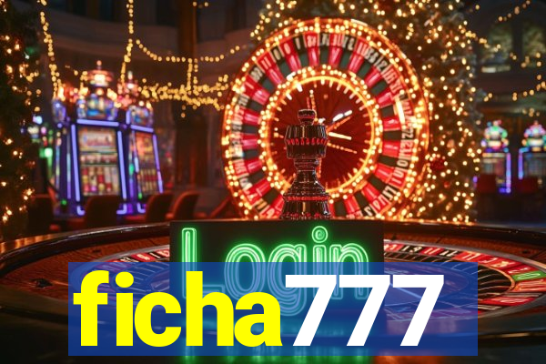 ficha777