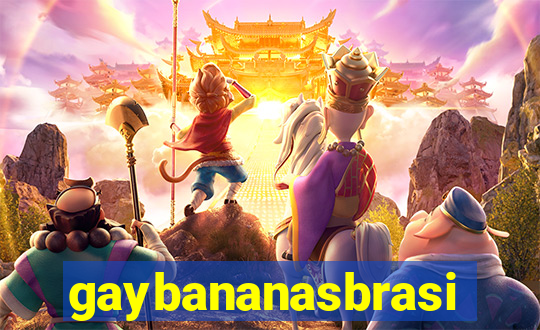 gaybananasbrasil