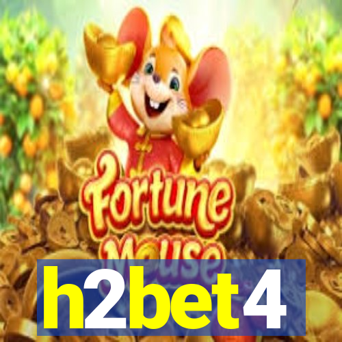 h2bet4