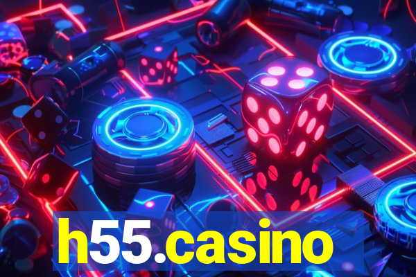 h55.casino