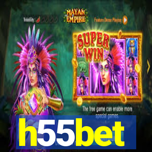 h55bet