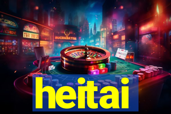 heitai