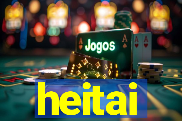 heitai