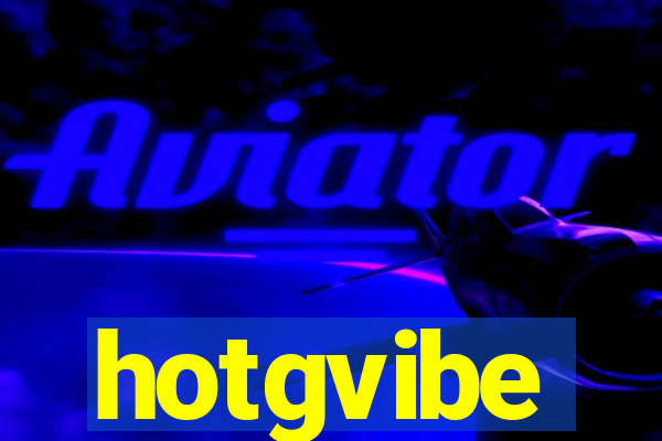 hotgvibe