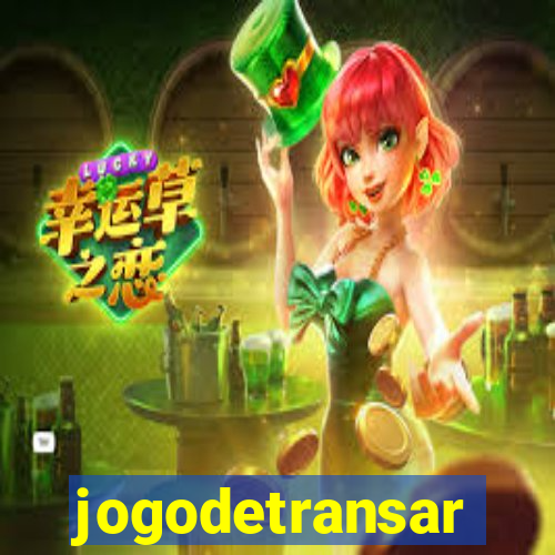 jogodetransar