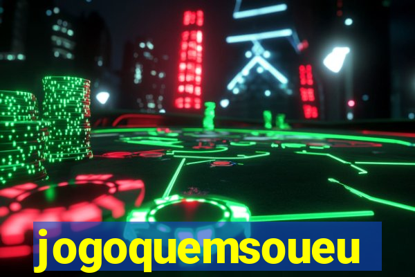 jogoquemsoueu