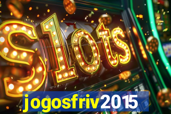 jogosfriv2015