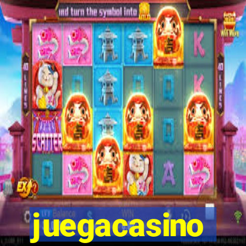 juegacasino