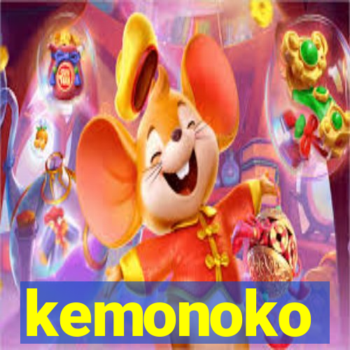 kemonoko