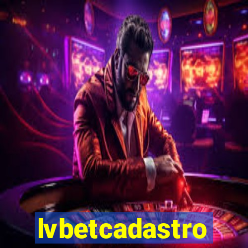 lvbetcadastro