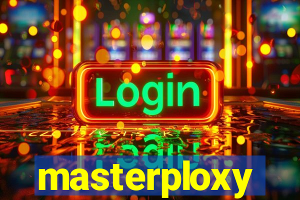 masterploxy