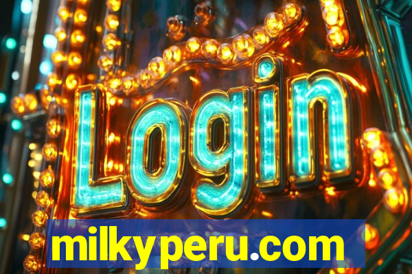 milkyperu.com