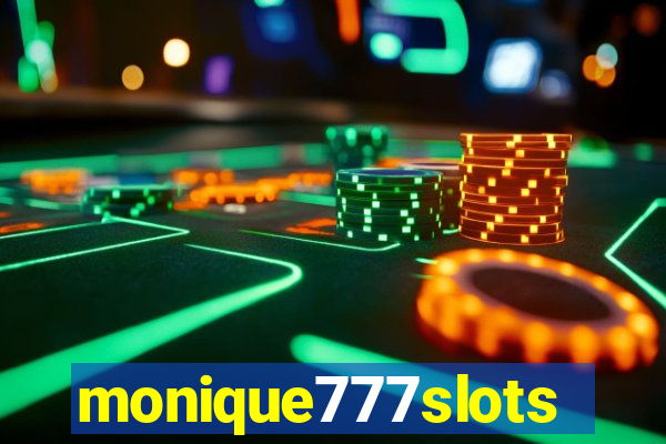 monique777slots