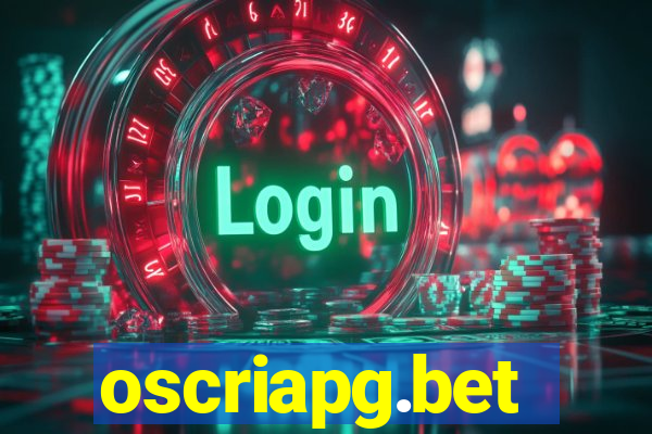 oscriapg.bet