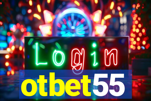 otbet55