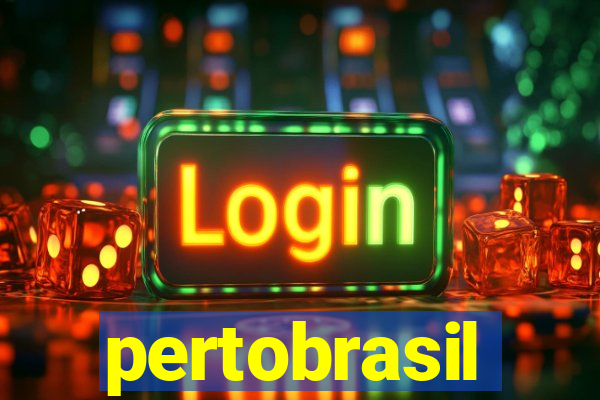 pertobrasil