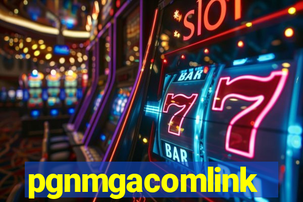 pgnmgacomlink