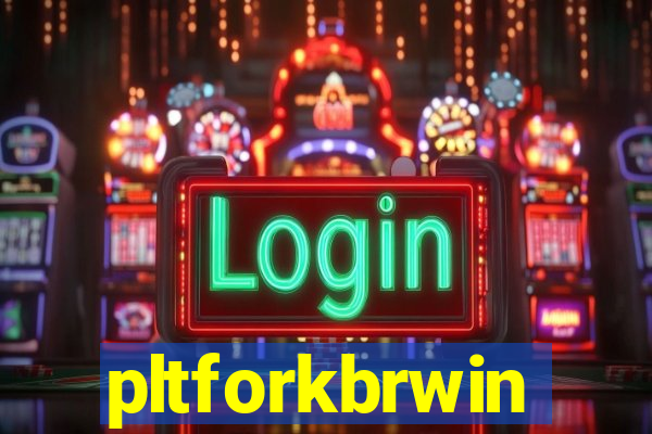 pltforkbrwin