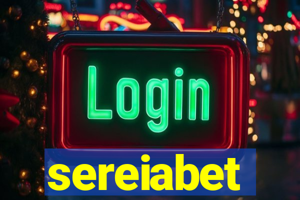 sereiabet