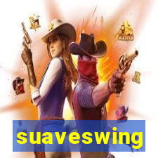 suaveswing