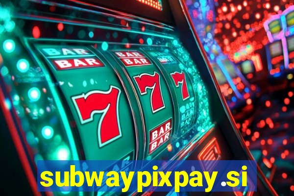 subwaypixpay.site