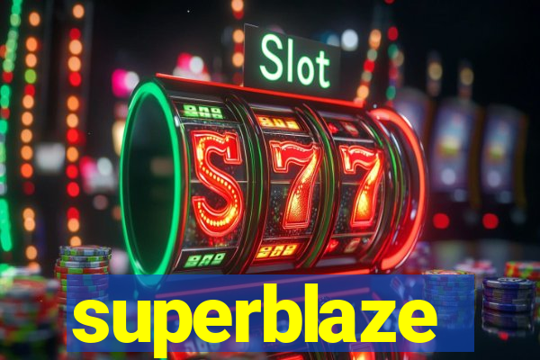 superblaze