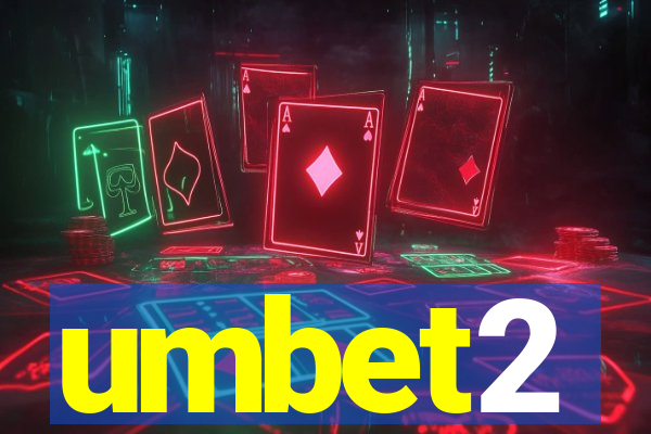 umbet2