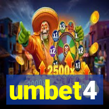 umbet4