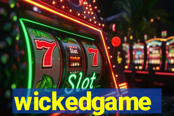 wickedgame