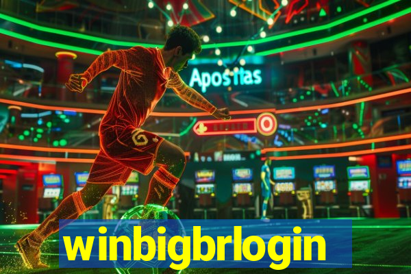 winbigbrlogin